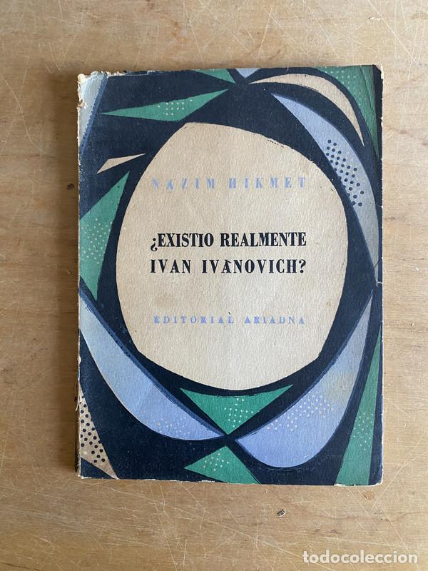 Libros: &iquest;Existi&oacute; realmente Ivan Ivanovich? - Hikmet Nazim - Foto 1