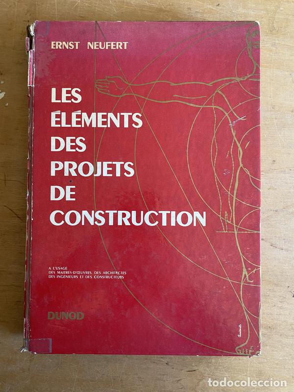 Libros: Les &eacute;l&eacute;ments des projets de construction - Neufert Ernst - Foto 1