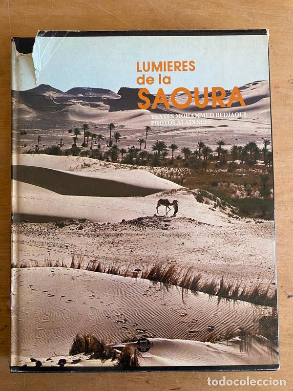 Libros: Lumieres de la Saoura - Mohamed Bedjaoui