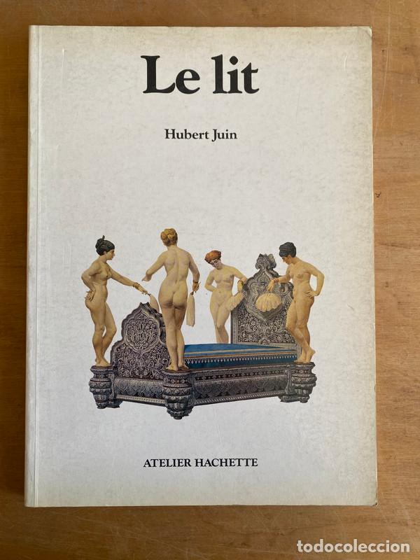Libros: Le Lit - Juin Hubert - Foto 1