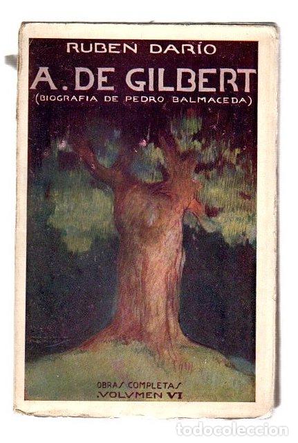 Libros: A. de Gilbert (biograf&iacute;a de Pedro Balmaceda) - Dar&iacute;o, Rub&eacute;n - Foto 1