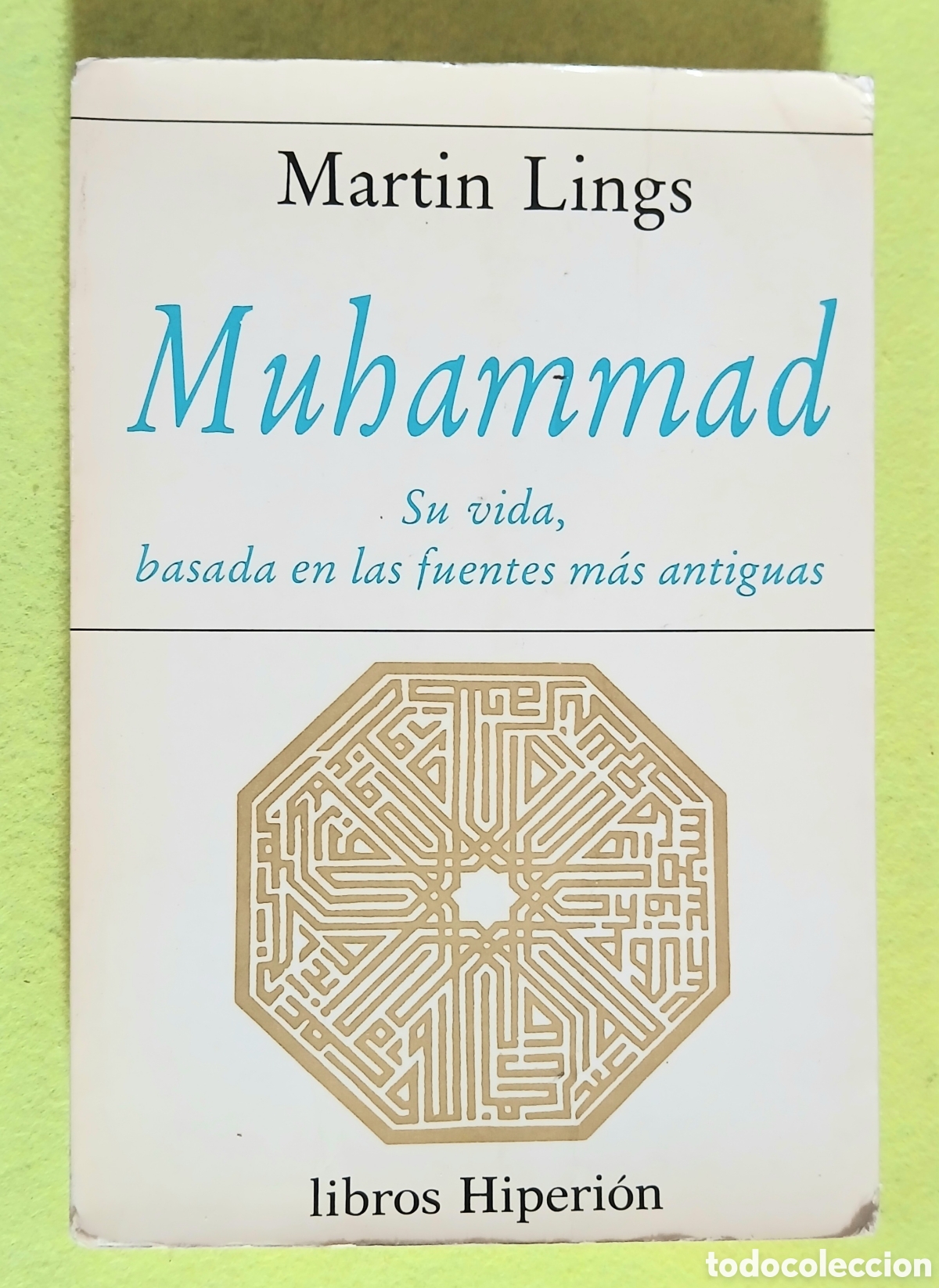 Libros: Muhammad, Mart&iacute;n Lings - Foto 1