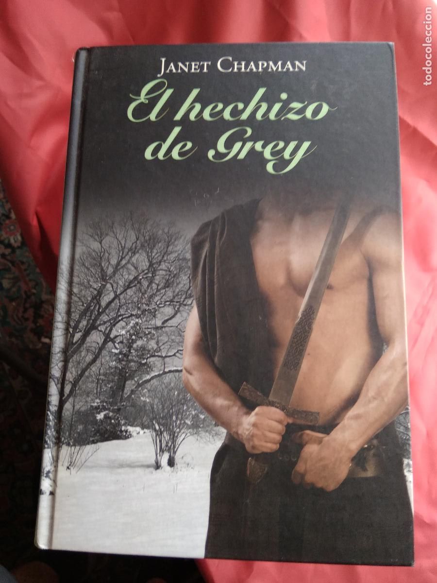 Libros: El hechizo de Grey. Janet Chapman L.33188 - Foto 1