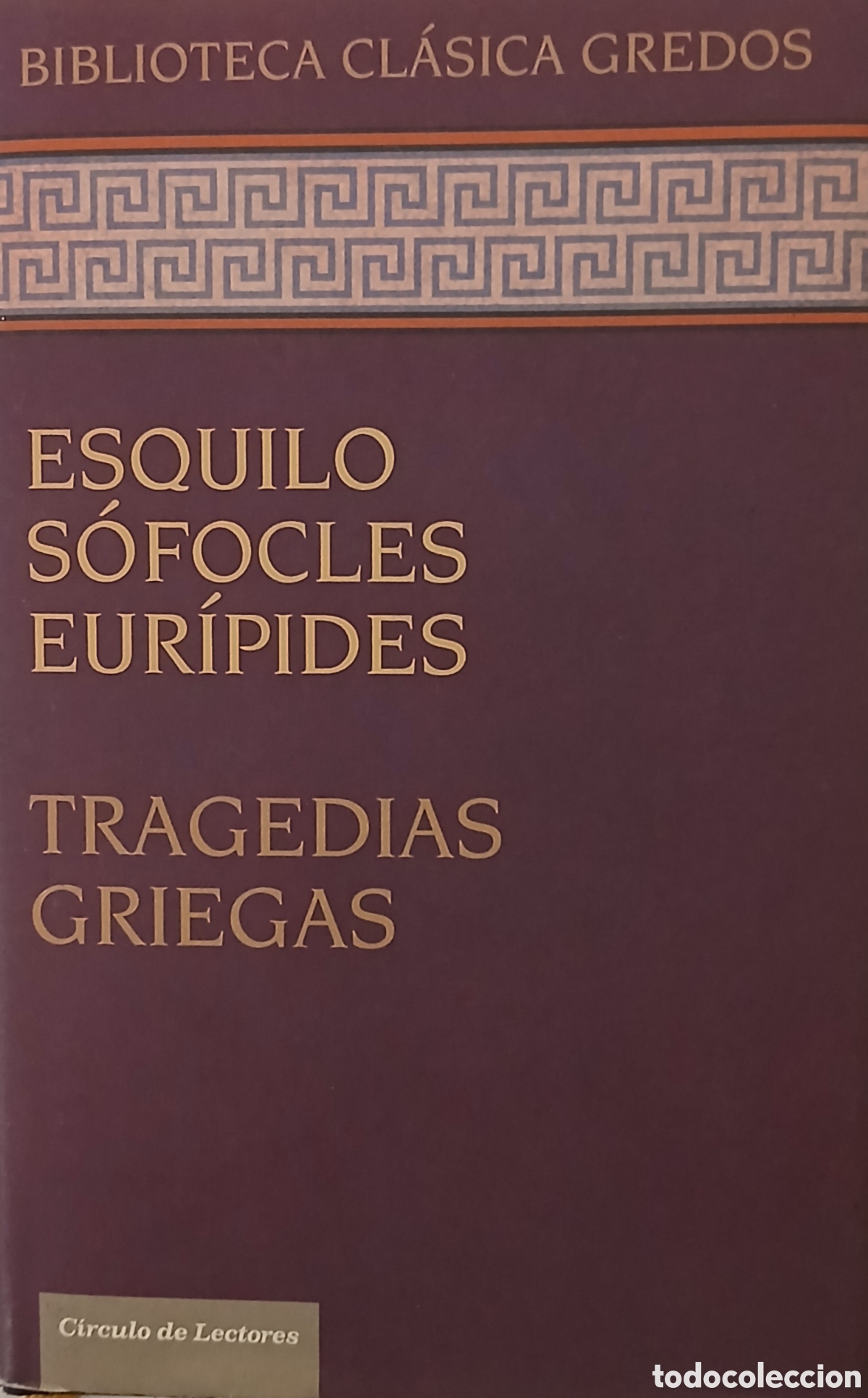 Libros: Tragedias Griegas, Esquilo, S&oacute;focles,Eur&iacute;pides - Foto 1