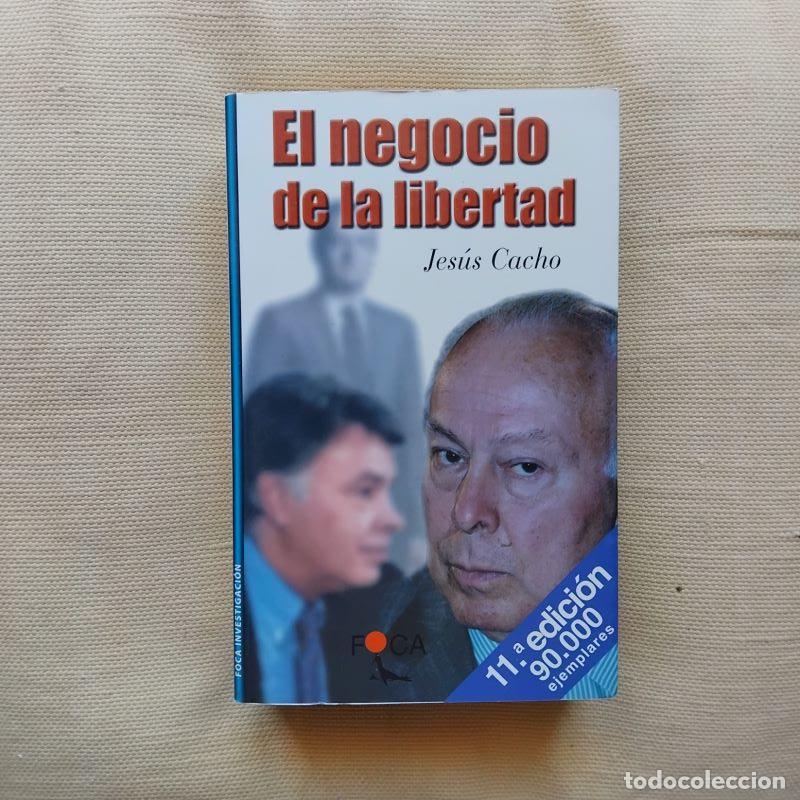 Libros: El negocio de la libertad - Jes&uacute;s Cacho - Foto 1