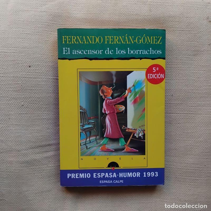 Libros: El ascensor de los borrachos - Fernando Fern&aacute;n-G&oacute;mez - Foto 1