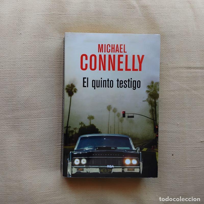 Libros: El quinto testigo (Serie Mickey Haller 4) - Michael Connelly - Foto 1