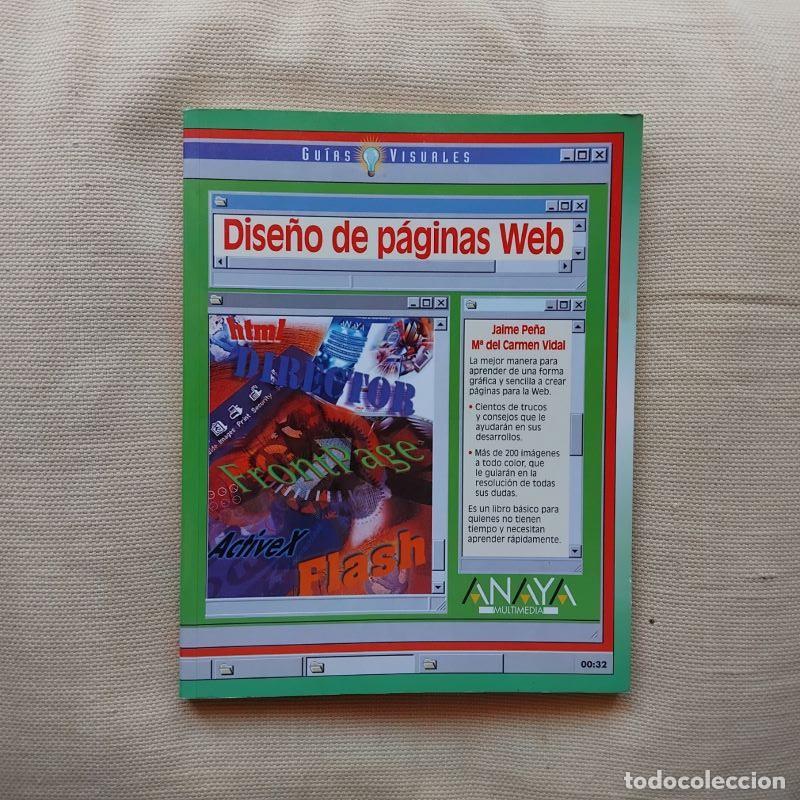 Libros: Dise&ntilde;o de p&aacute;ginas web - Jaime Pe&ntilde;a y M&ordf; del Carmen Vidal - Foto 1
