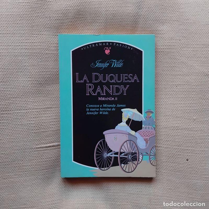 Libros: La duquesa Randy (Miranda II) - Jennifer Wilde - Foto 1