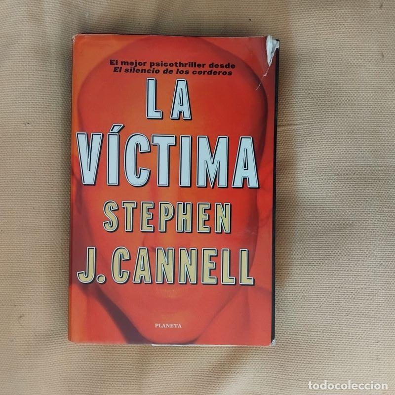 Libros: La v&iacute;ctima - Stephen J. Cannell - Foto 1