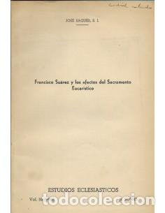 Libros: FRANCISCO SU&Aacute;REZ Y LOS EFECTOS DEL SACRAMENTO EUCAR&Iacute;STICO - Sagu&eacute;s,Jos&eacute; - Foto 1