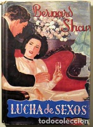 Libros: LUCHA DE SEXOS - Shaw,George Bernard - Foto 1