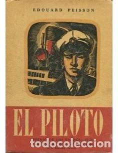 Libros: EL PILOTO - Peisson,Edouard - Foto 1