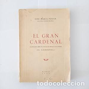 Libros: EL GRAN CARDENAL - Pem&aacute;n,Jos&eacute; Mar&iacute;a - Foto 1