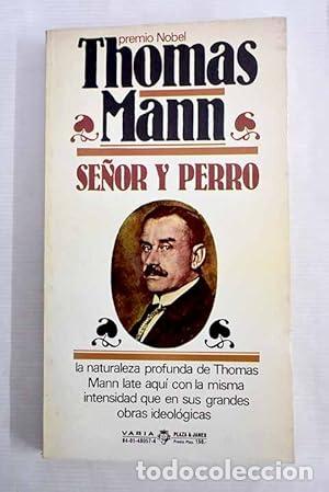 Libros: SE&Ntilde;OR Y PERRO y otros relatos - Mann,Thomas - Foto 1