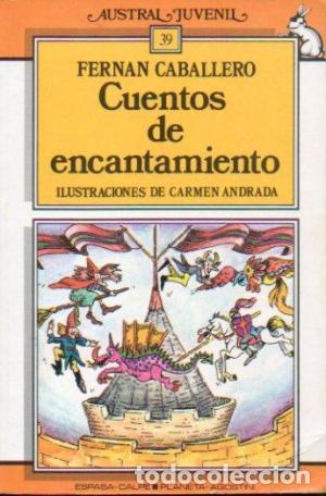 Libros: CUENTOS DE ENCANTAMIENTO - Caballero,Fern&aacute;n - Foto 1