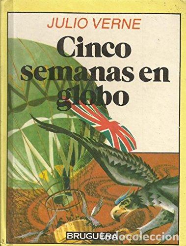 Libros: CINCO SEMANAS EN GLOBO - Verne,Julio - Foto 1