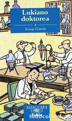Libros: LUKIANO DOROKTEA - Gorriz,Josep - Foto 1