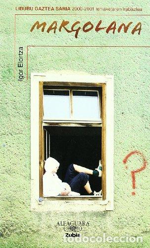 Libros: MARGOLANA - Elortza, Igor - Foto 1