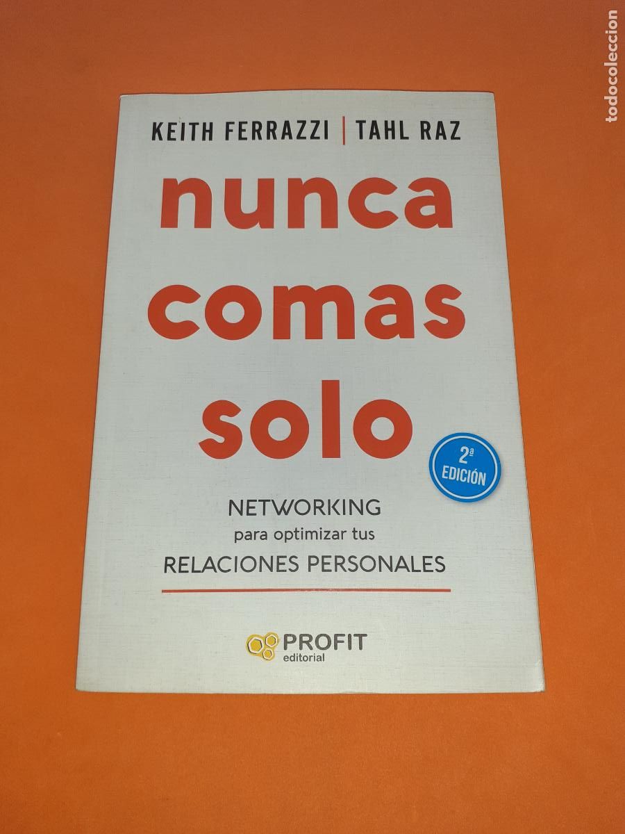 Libros: NUNCA COMAS SOLO � AUTOAYUDA - K. FERRAZZI y TAHL RAZ - Foto 1