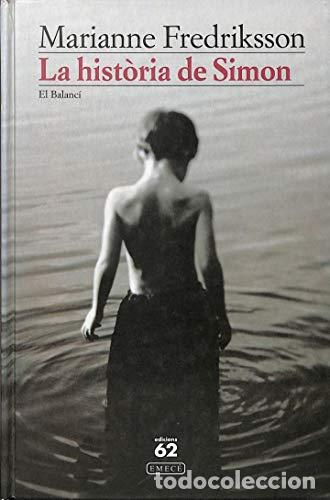 Libros: La hist&ograve;ria de Simon. - Fredriksson, Marianne. TDK814 - Foto 1