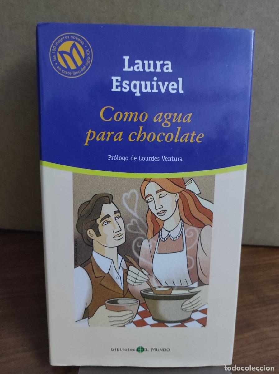 Libros: COMO AGUA PARA CHOCOLATE LAURA ESQUIVEL - Foto 1
