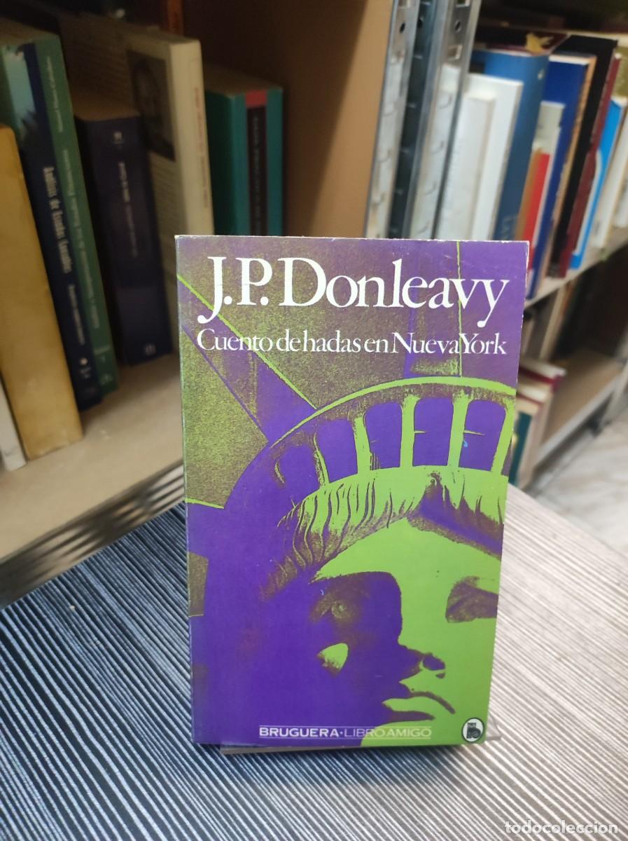 Libros: Cuento de hadas en Nueva York.- Donleavy, J. P. - Foto 1