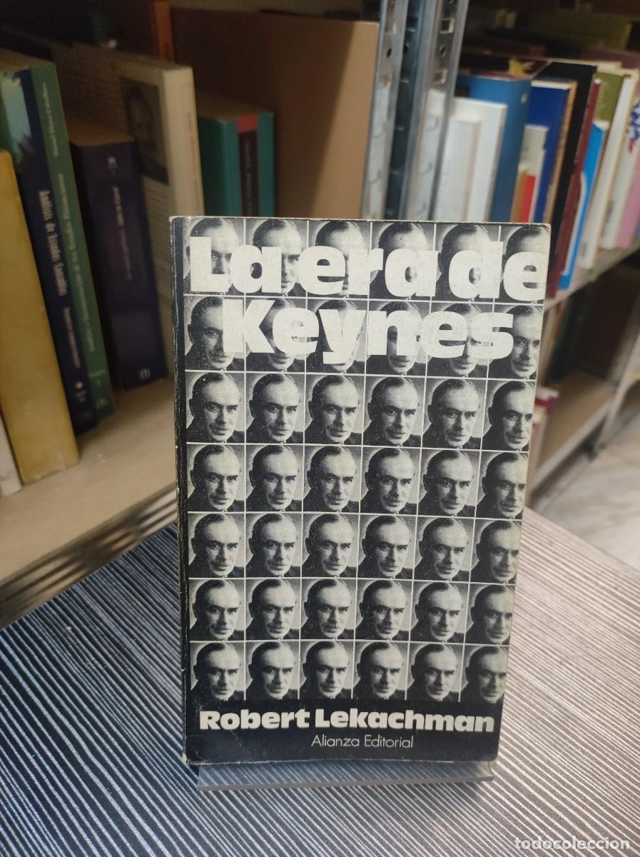 Libros: La era de Keynes - Robert Lekachman - Foto 1