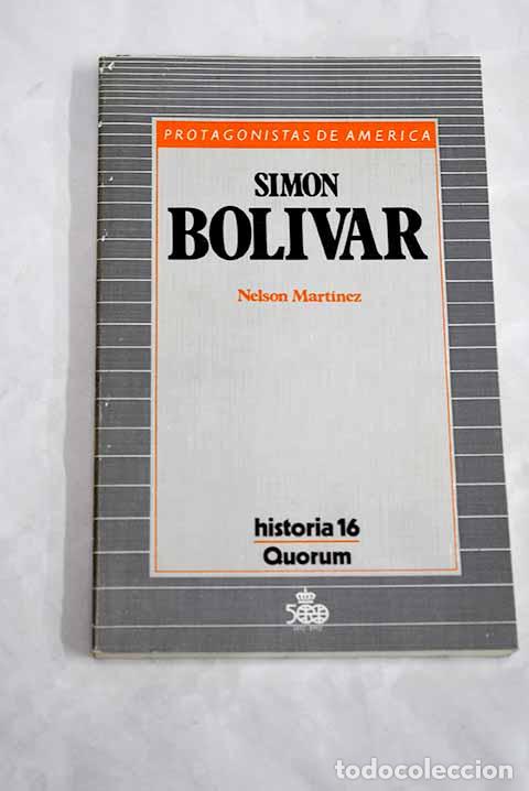 Libros: Sim&oacute;n Bolivar: Mart&iacute;nez D&iacute;az, Nelson.- Mart&iacute;nez D&iacute;az, Nelson - Foto 1