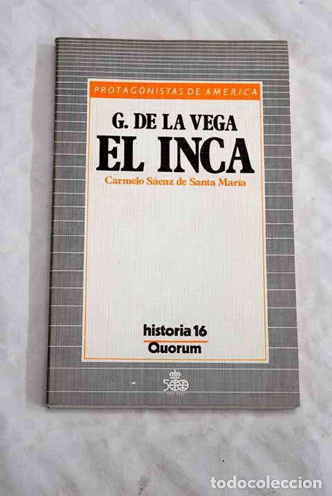 Libros: G. de la Vega, el Inca.- S&aacute;enz de Santa Mar&iacute;a, Carmelo - Foto 1