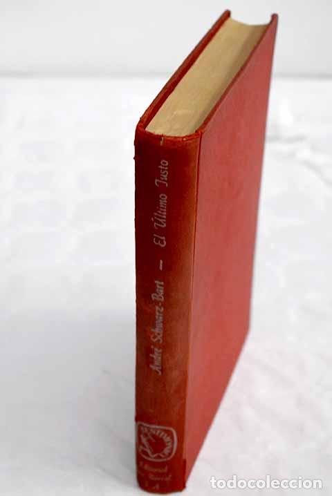 Libros: El &uacute;ltimo justo: Schwarz-Bart, Andr&eacute;.- Schwarz-Bart, Andr&eacute; - Foto 1