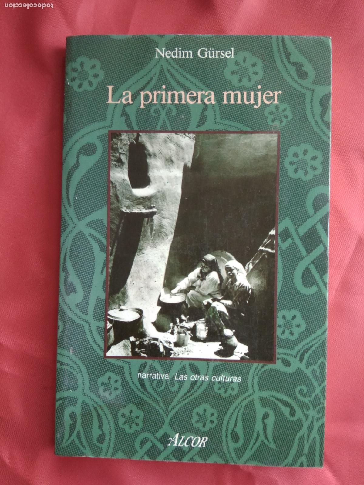 Libros: La primera mujer. Nedim G&uuml;rsel L.33218 - Foto 1