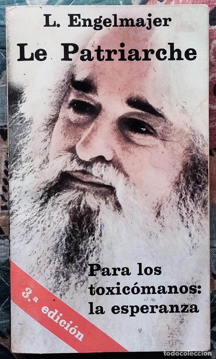 Libros: LE PATRIARCHE. POR L. ENGELMAJER - Foto 1