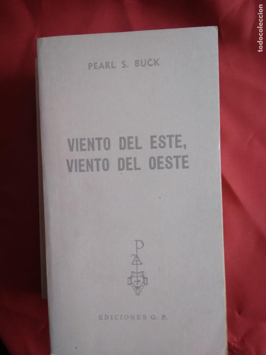 Libros: Viento del Este, viento del Oeste Pearl S. Buck L.33301 - Foto 1