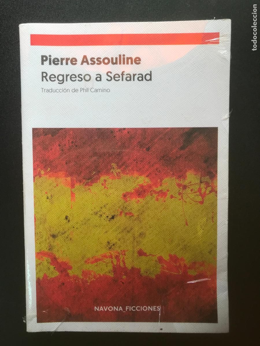 Libros: Pierre Assouline - Regreso a Sefarad - Foto 1