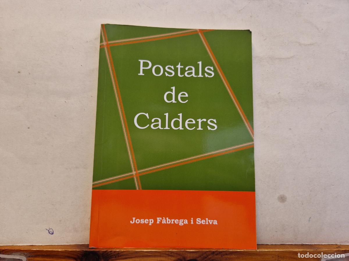 Libros: POSTALS DE CALDERS. JOSEP FABREGA I SELVA. - Foto 1