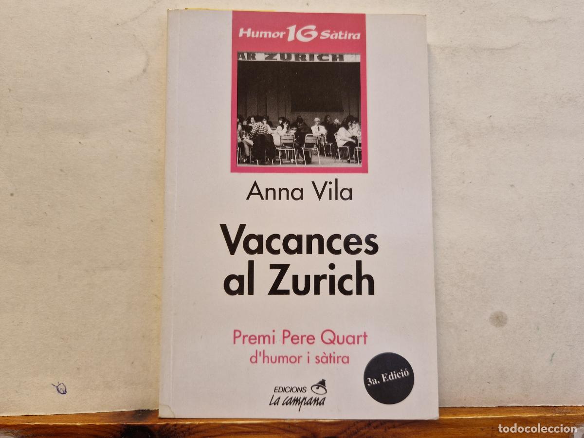 Libros: ANA VILA. VANCES AL ZURICH. PREMI PERE QUART. - Foto 1