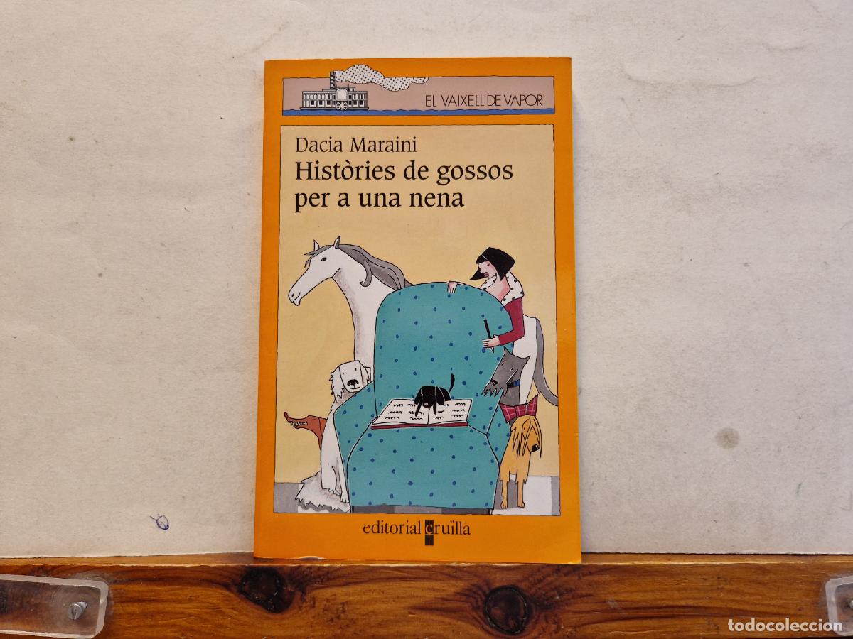 Libri di seconda mano: DACIA MARAINI. HISTORIES DE GOSSOS PER A UNA NENA.