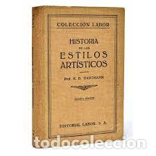 Libros: HISTORIA DE LOS ESTILOS ART&Iacute;STICOS - Foto 1