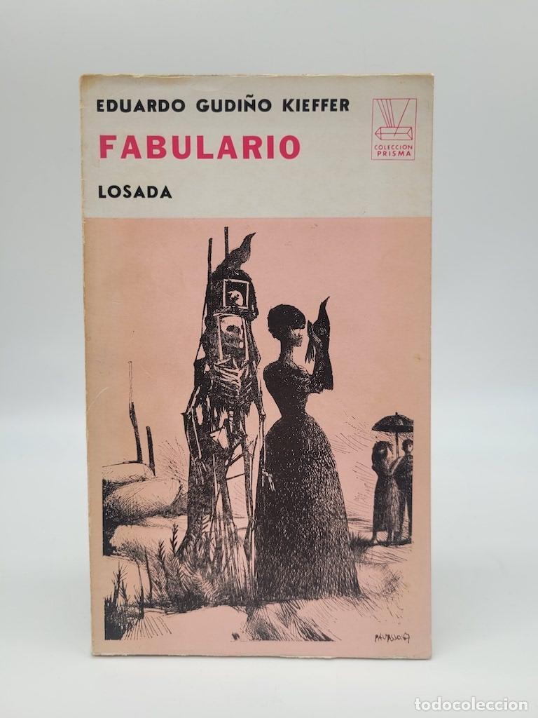 Libros: GUDI&Ntilde;O KIEFFER, Eduardo. - Fabulario. - Foto 1