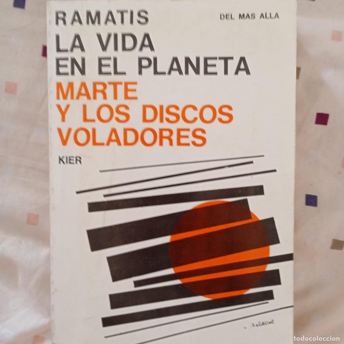 Libros: LA VIDA EN EL PLANETA MARTE Y LOS DISCOS VOLADORES - RAMATIS - Foto 1
