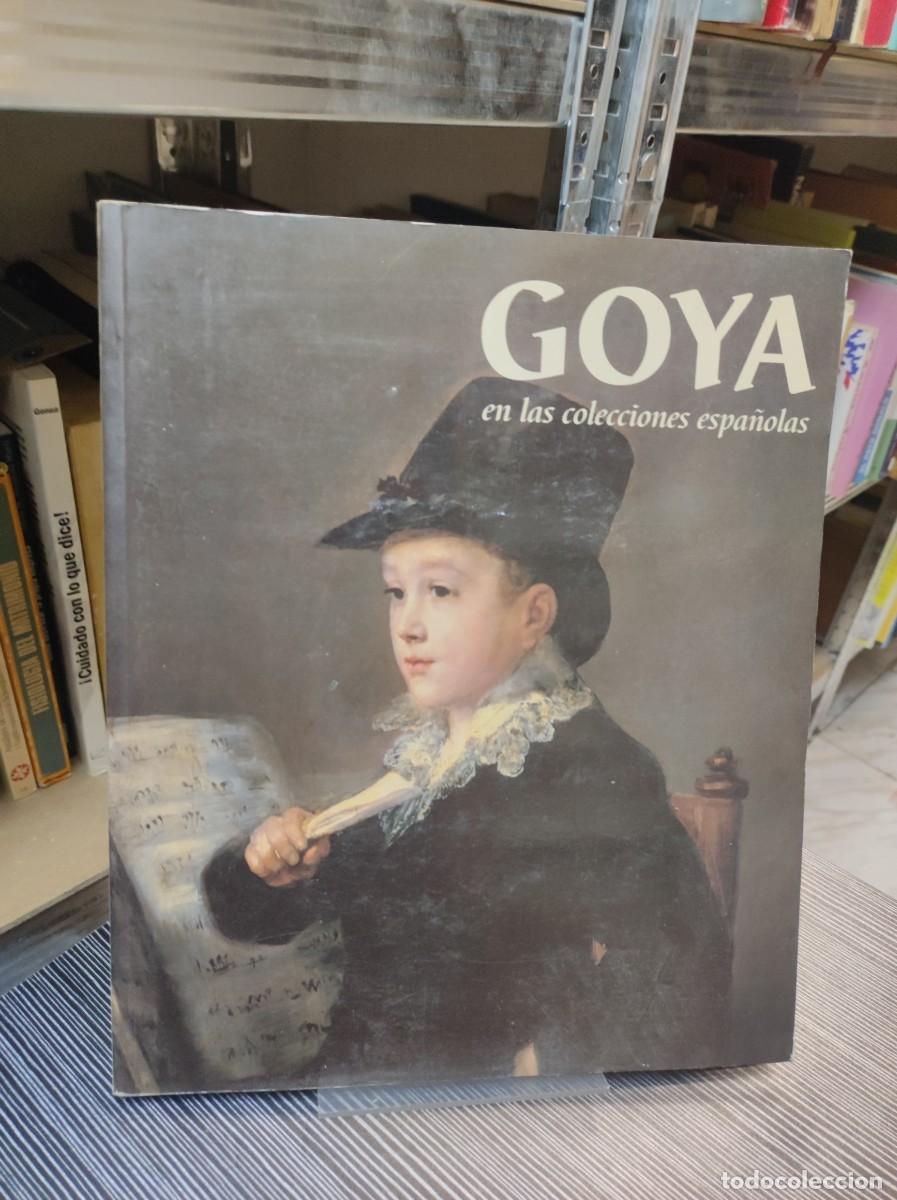 Libros: Luna, Jan J - Goya en las colecciones espa&ntilde;olas - Foto 1