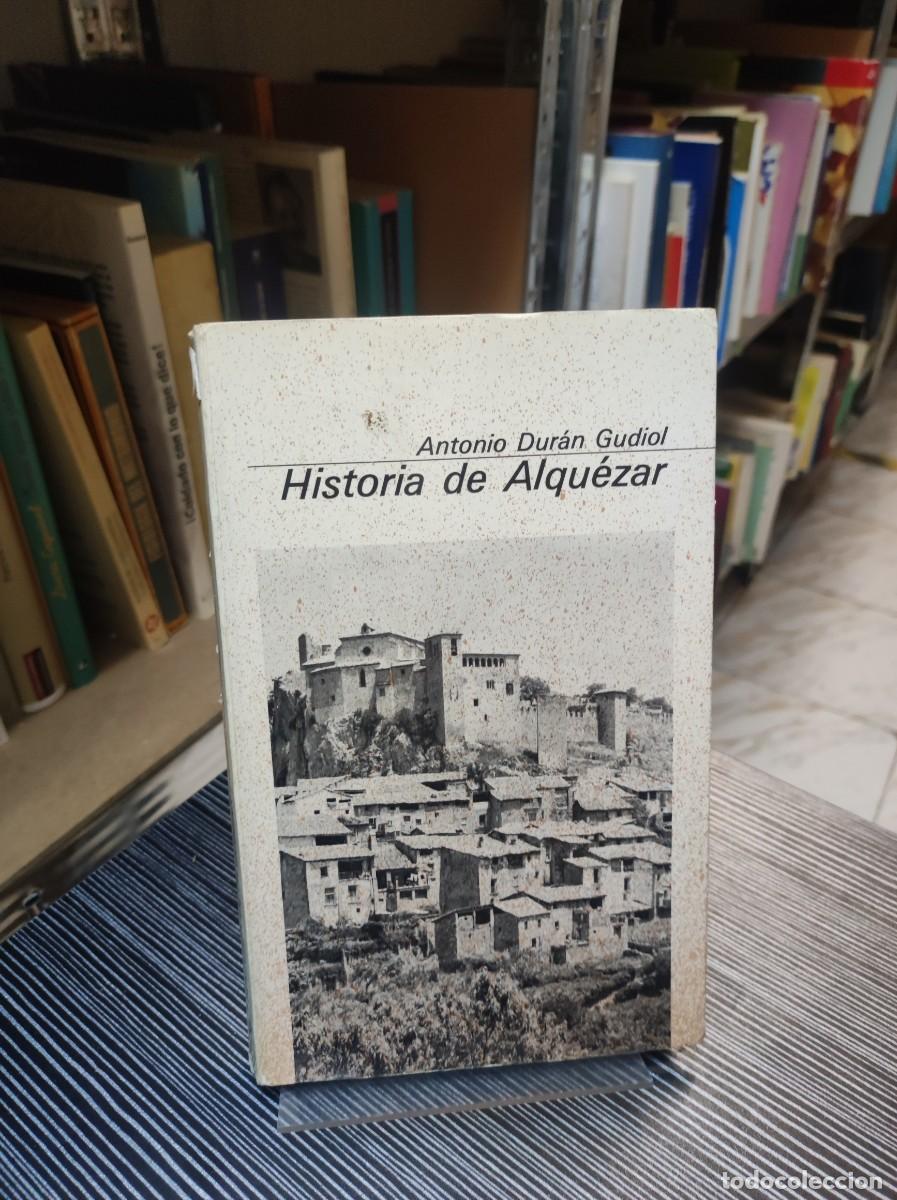 Libros: ANTONIO DUR&Aacute;N: - HISTORIA DE ALQU&Eacute;ZAR - Foto 1