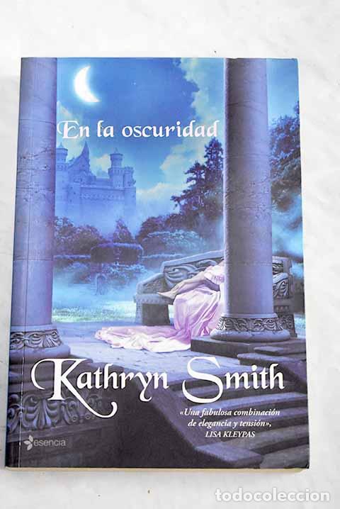 Libros: En la oscuridad: Smith, Kathryn.- Smith, Kathryn - Foto 1