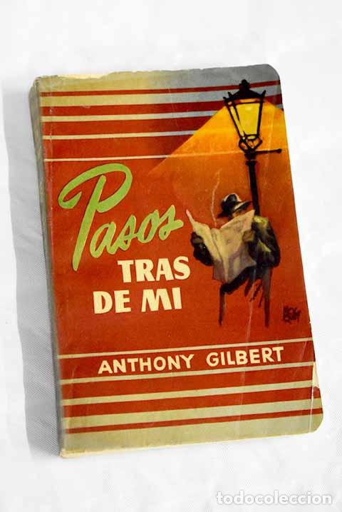 Libros: Pasos tras de m&iacute;: Gilbert, Anthony.- Gilbert, Anthony - Foto 1