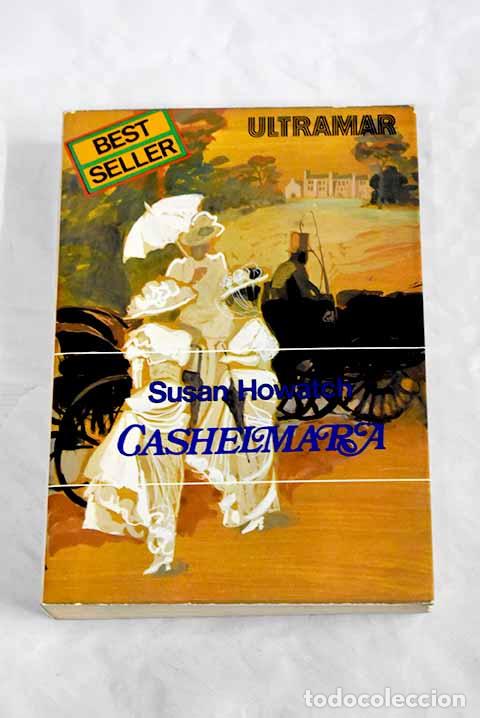 Libros: Cashelmara: Howatch, Susan.- Howatch, Susan - Foto 1