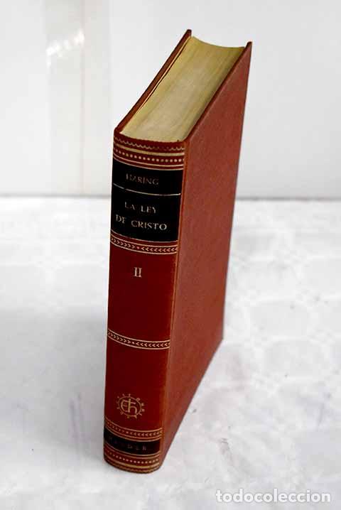 Libros: La ley de Cristo, tomo II.- Haring, Bernard - Foto 1