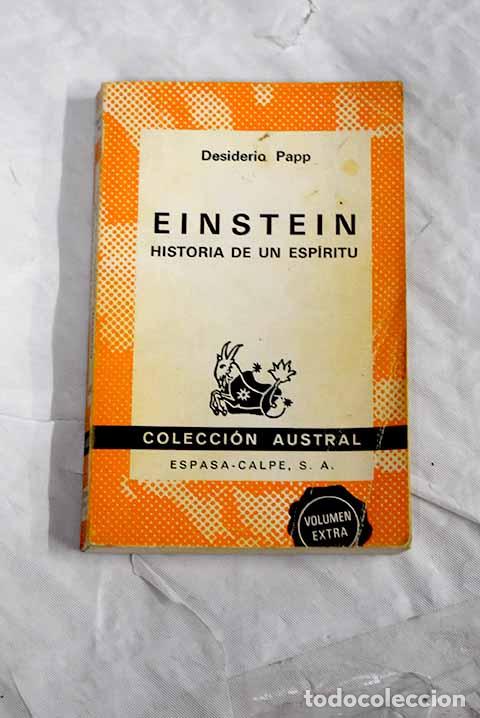 Libros: Einstein: hist&oacute;ria de un esp&iacute;ritu.- Papp, Desiderio - Foto 1
