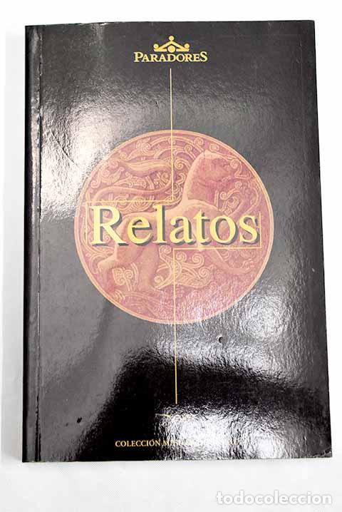Libros: Relatos: : Paradores de Turismo de Espa&ntilde;a. - Foto 1
