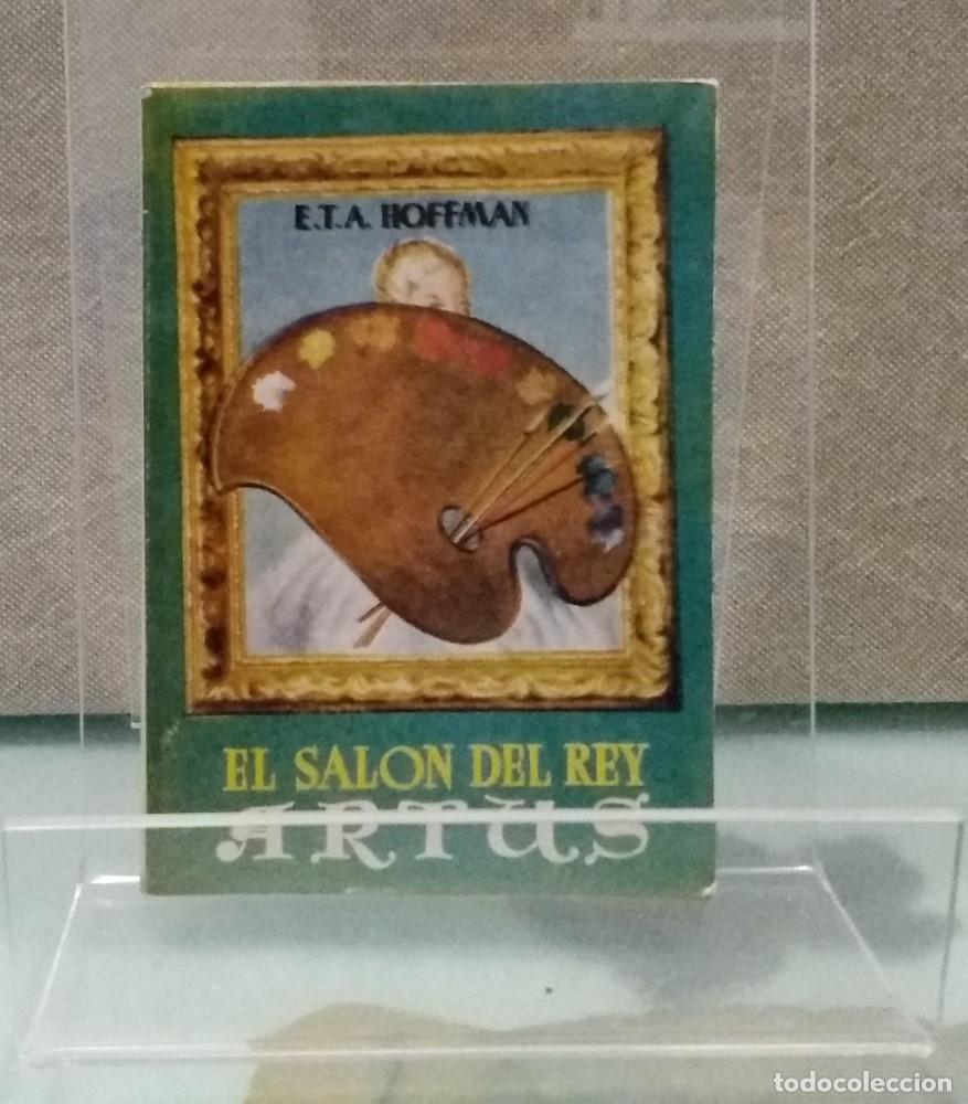Libros: El sal&oacute;n del rey Artus (pulga 46, libro miniatura) - E.T.A. Hoffman - Foto 1